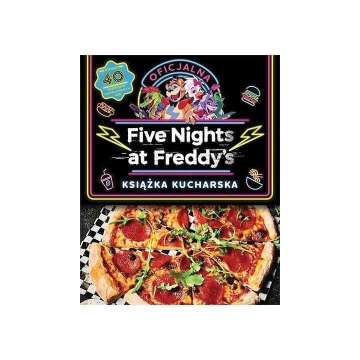 Five Nights at Freddy's Oficjalna książka kuchars.