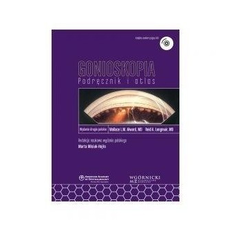 Gonioskopia. Podręcznik i atlas