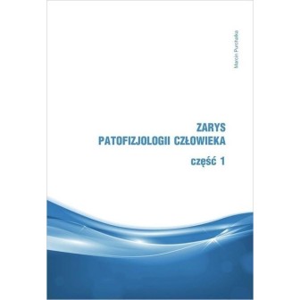 Zarys patofizjologii człowieka cz.1