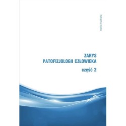 Zarys patofizjologii człowieka cz.2
