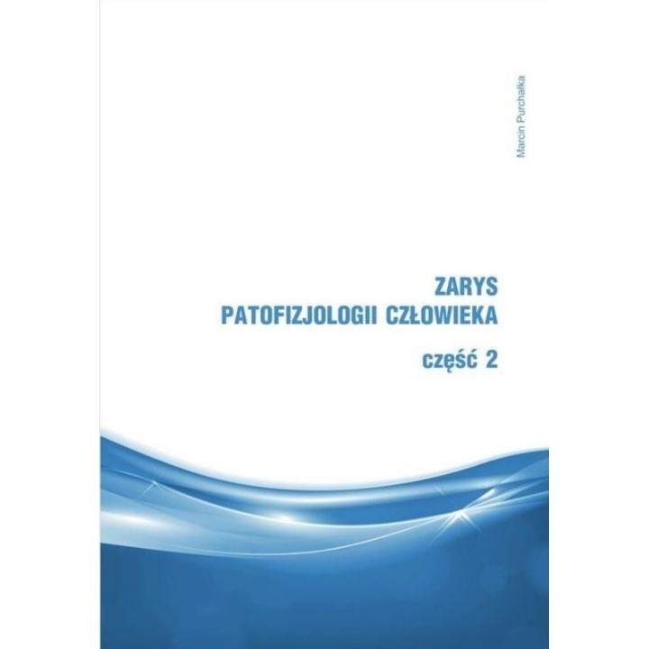 Zarys patofizjologii człowieka cz.2