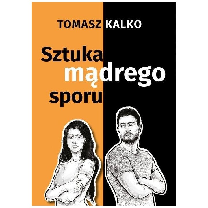 Sztuka mądrego sporu