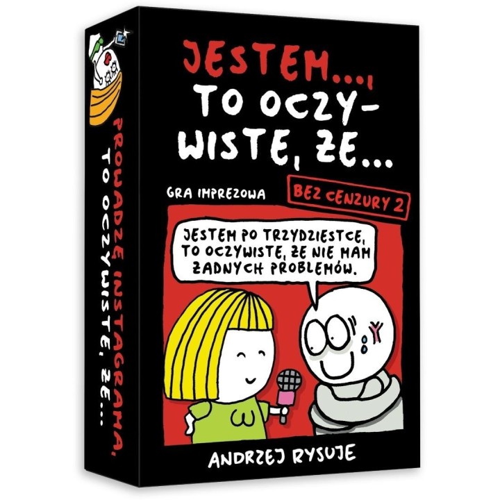 Jestem..., to oczywiste, że... Bez cenzury 2