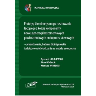 Prototyp biomimetycznego rusztowania łączącego...