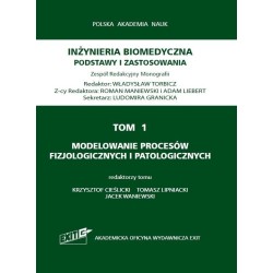 Inżynieria biomedyczna T.1 Modelowanie procesów...