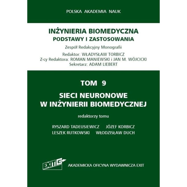 Inżynieria biomedyczna T.9 Sieci neuronowe w...