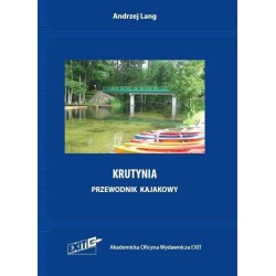 Krutynia. Przewodnik kajakowy wyd.2