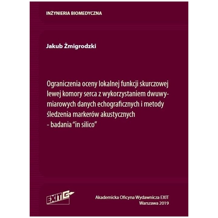 Ograniczenia oceny lokalnej funkcji skurczowej...