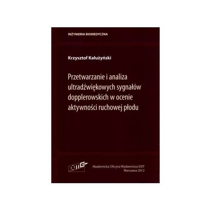 Przetwarzanie i analiza ultradźwiękowych sygnałów
