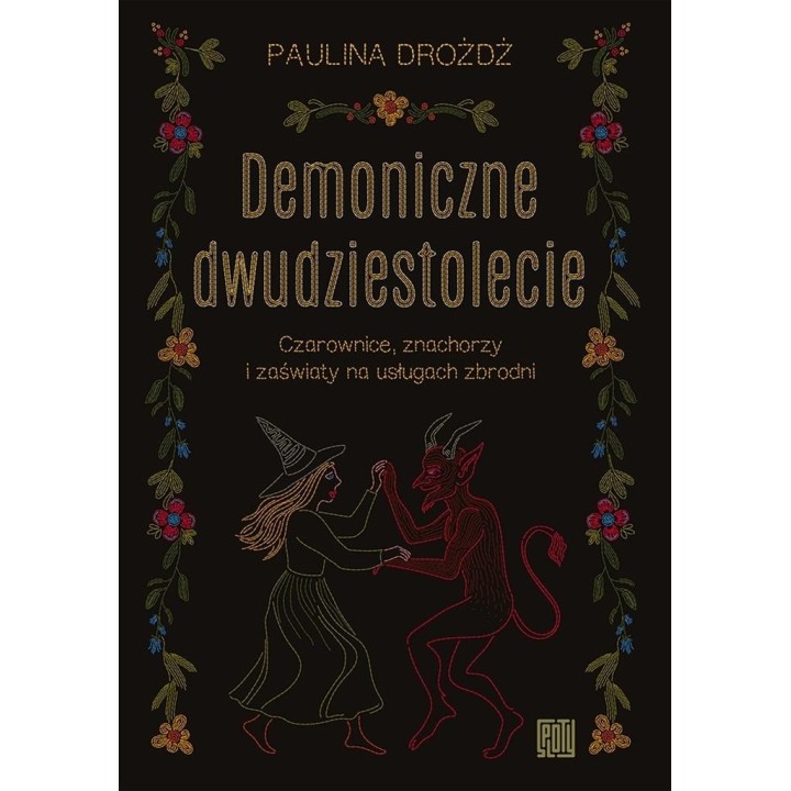 Demoniczne dwudziestolecie