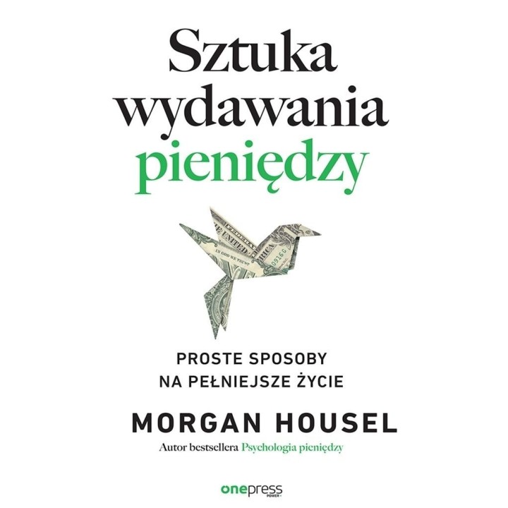 Sztuka wydawania pieniędzy. Proste sposoby...