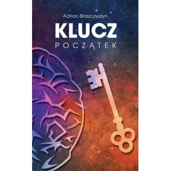 Klucz. Początek