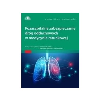 Pozaszpitalne zabezpieczanie dróg oddechowych...