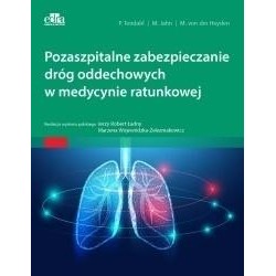 Pozaszpitalne zabezpieczanie dróg oddechowych...