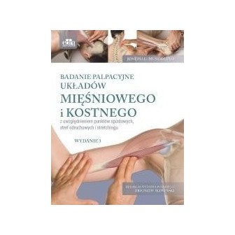 Badanie palpacyjne układów mięśniowego...