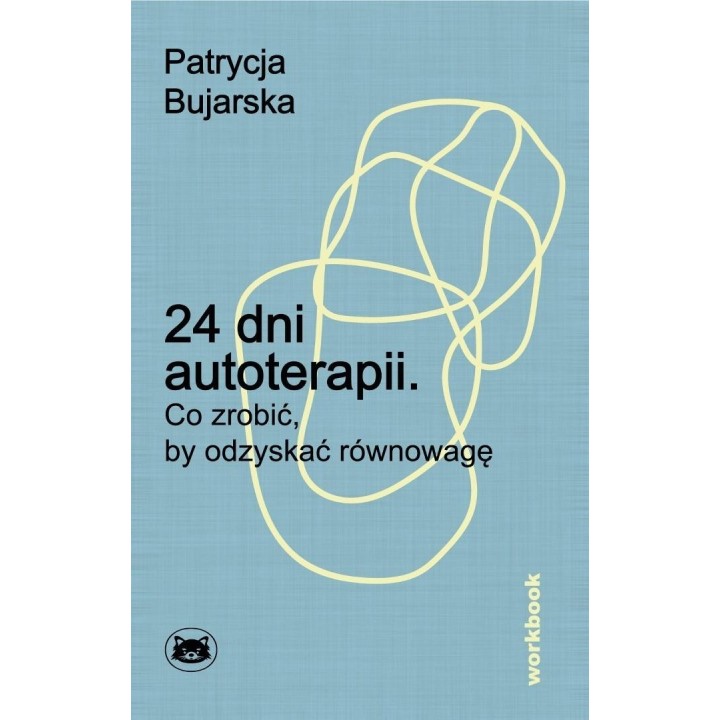 24 dni autoterapii. Co zrobić, by odzyskać..
