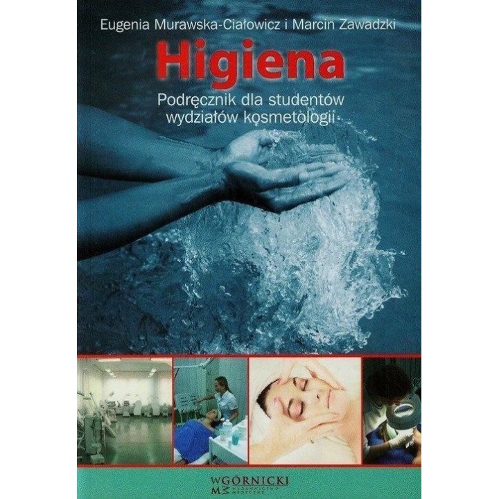 Higiena. Podręcznik dla studentów kosmetologii