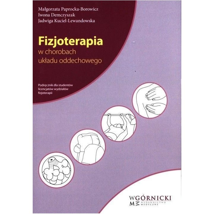 Fizjoterapia w chorobach układu oddechowego
