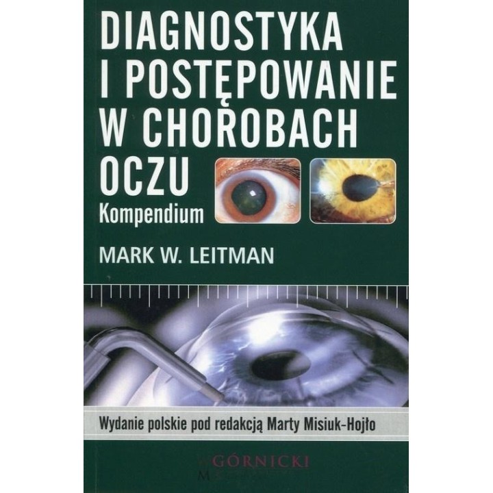 Diagnostyka i postępowanie w chorobach oczu...