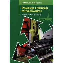 Ewakuacja i transport poszkodowanego