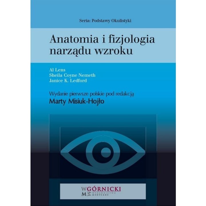 Anatomia i fizjologia narządu wzroku
