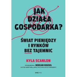 Jak działa gospodarka? Świat pieniędzy i rynków...