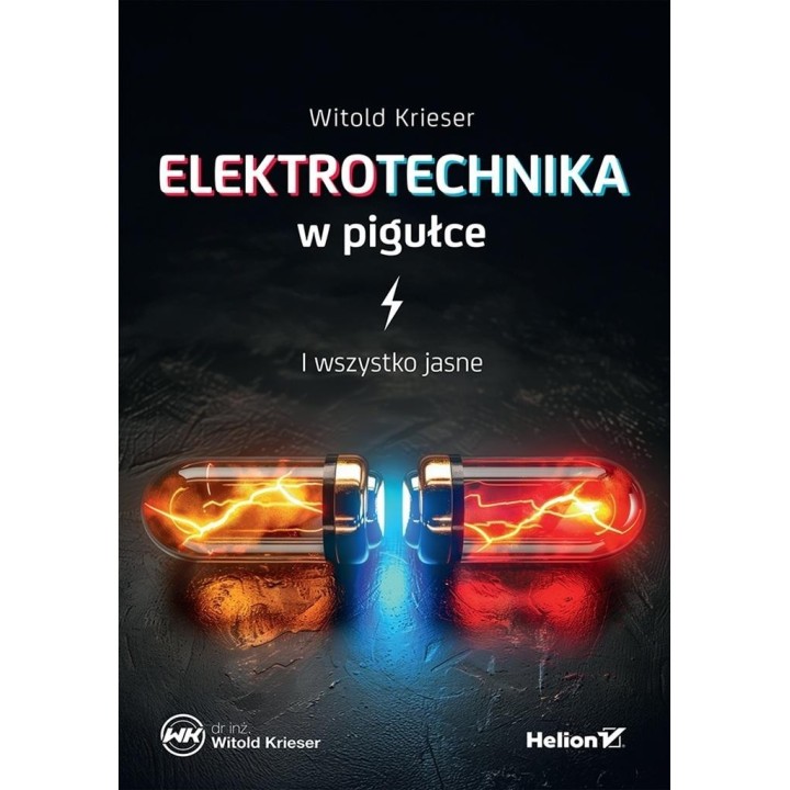 Elektrotechnika w pigułce. I wszystko jasne