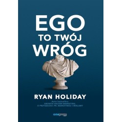 Ego to Twój wróg