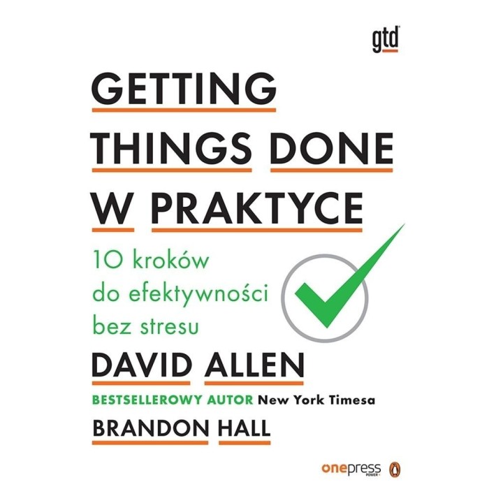 Getting Things Done w praktyce
