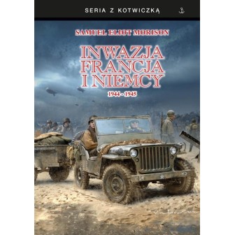 Inwazja na Francję i Niemcy 1944-1945