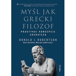 Myśl jak grecki filozof. Praktykuj koncepcje....