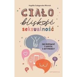 Ciało, bliskość, seksualność