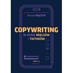 Copywriting w dobie reelsów i tiktoków