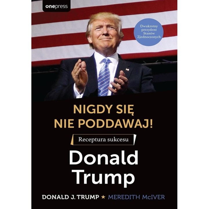 Nigdy się nie poddawaj! Receptura sukcesu