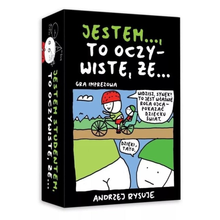 Jestem...to oczywiste, że...