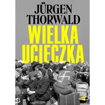 Wielka ucieczka
