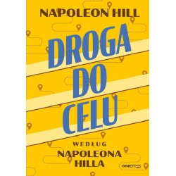 Droga do celu według Napoleona Hilla