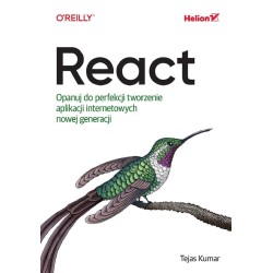 React. Opanuj do perfekcji tworzenie aplikacji...