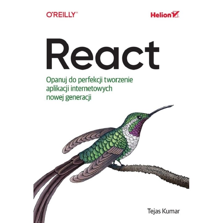 React. Opanuj do perfekcji tworzenie aplikacji...