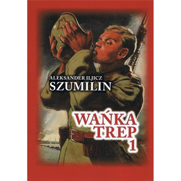 Wańka Trep 1. Dziennik żołnierza w.4
