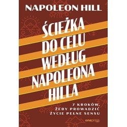 Ścieżka do celu według Napoleona Hilla