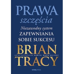 Prawa szczęścia. Niezawodny system zapewniania..
