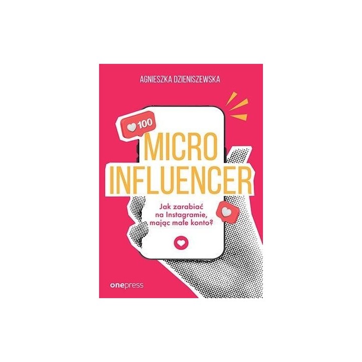 MICROINFLUENCER - jak zarabiać na instagramie...