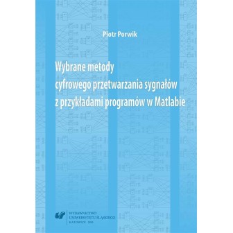 Wybrane metody cyfrowego przetwarzania sygnałów...