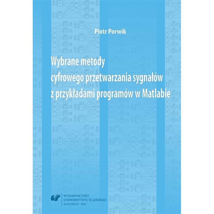 Wybrane metody cyfrowego przetwarzania sygnałów...