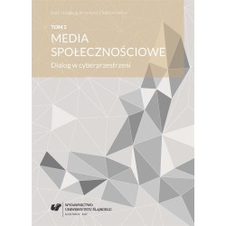 Media społecznościowe. Dialog w cyberprzestrzeni.