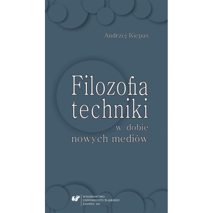 Filozofia techniki w dobie nowych mediów