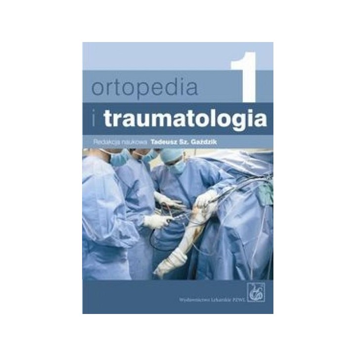Ortopedia i traumatologia. T.1-2