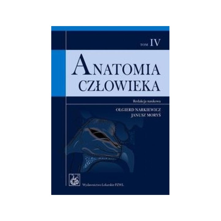 Anatomia człowieka T.4
