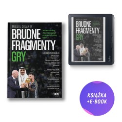 Brudne fragmenty gry. Jak sportswashing, chciwość i korupcja przejęły współczesny futbol (książka + e-book)